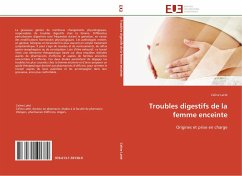 Troubles digestifs de la femme enceinte - Latté, Celine