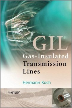 Gas Insulated Transmission Lines (GIL) - Koch, Hermann