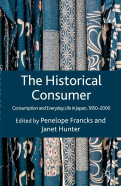 The Historical Consumer - Francks, Penelope