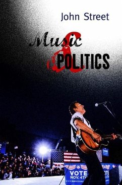 Music and Politics - Street, John