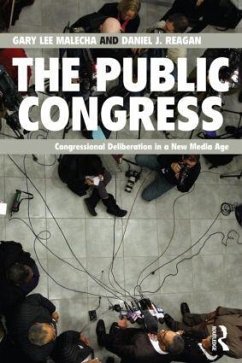 The Public Congress - Malecha, Gary Lee; Reagan, Daniel J