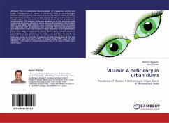 Vitamin A deficiency in urban slums - Chauhan, Naresh;Trivedi, Atul