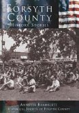 Forsyth County: History Stories
