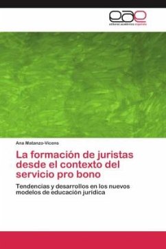 La formación de juristas desde el contexto del servicio pro bono - Matanzo-Vicens, Ana