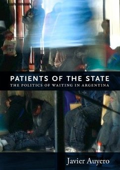 Patients of the State - Auyero, Javier