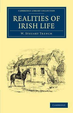 Realities of Irish Life - Trench, W. Steuart