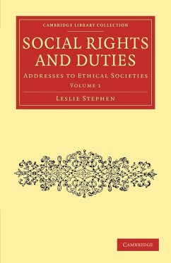 Social Rights and Duties - Stephen, Leslie