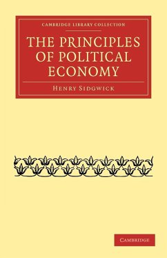 The Principles of Political Economy - Sidgwick, Henry