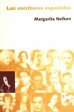 Las escritoras españolas - Nelken, Margarita
