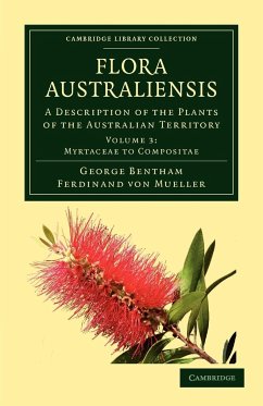 Flora Australiensis - Volume 3 - Bentham, George; Mueller, Ferdinand Von