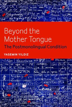 Beyond the Mother Tongue - Yildiz, Yasemin