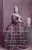 Caroline Norton's Defense: English Laws for Women in the 19th Century