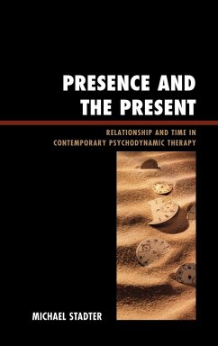 Presence and the Present - Stadter, Michael