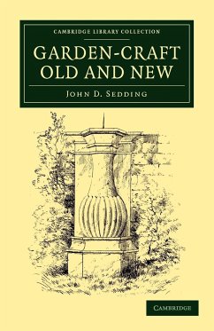 Garden-Craft Old and New - Sedding, John D.