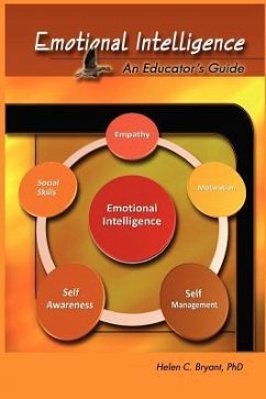 Emotional Intelligence: An Educator's Guide - Bryant, Helen