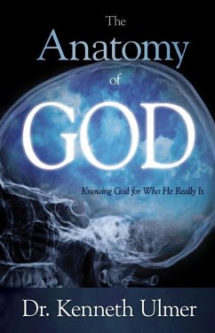 The Anatomy of God - Ulmer, Kenneth