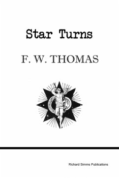 Star Turns - Thomas, F. W.