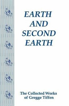 Earth and Second Earth - Tiffen, Gregge