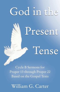 God in the Present Tense - Carter, William G.
