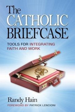 The Catholic Briefcase - Hain, Randy