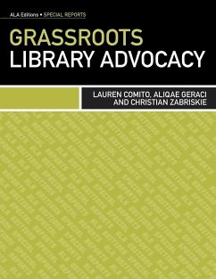 Grassroots Library Advocacy - Comito, Lauren; Geraci, Aliqae; Zabriskie, Christian
