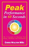 Peak Performance in 60 Seconds