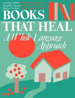 Books That Heal - Mohr, Carolyn