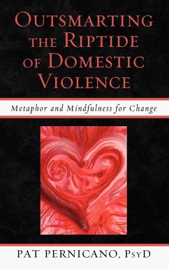 Outsmarting the Riptide of Domestic Violence - Pernicano, Patricia