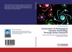 Contruction of Pedagogical Content Knoweldge Through Action Research - Khan Begal, Manzoor Ali