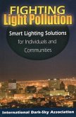 Fighting Light Pollution: Smart Lighting Solutions for Individuals and Communities