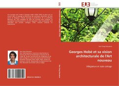 Georges Hobé et sa vision architecturale de l'Art nouveau - Geuzaine, Soo Yang