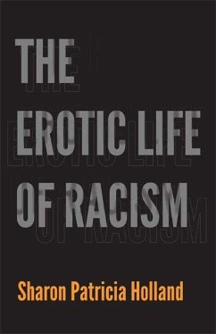 Cover The Erotic Life of Racism