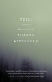 Tzili: The Story of a Life Tzili: The Story of a Life