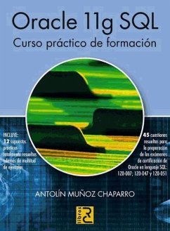Oracle 11g SQL : curso práctico de formación - Muñoz Chaparro, Antolín