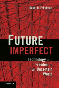 Future Imperfect - Friedman, David D.