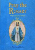 Pray the Rosary