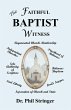 The Faithful Baptist Witness - Bild 1