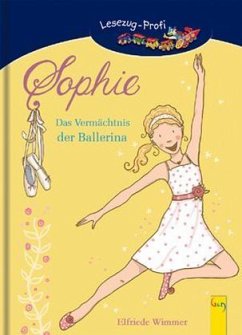 LESEZUG/Profi: Sophie - Das Vermächtnis der Ballerina - Wimmer, Elfriede