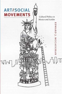 Art and Social Movements - Mccaughan, Edward J