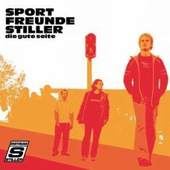 Gute Seite - Stiller, Sportfreunde