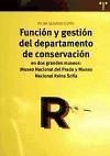 Función y gestión del departamento de conservación en dos grandes museos : Museo Nacional del Prado y Museo Nacional Reina Sofía - Sedano Espín, Pilar