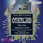 Meer des silbernen Lichts / Otherland Bd.4 (MP3-Download)