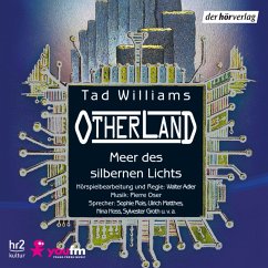 Meer des silbernen Lichts / Otherland Bd.4 (MP3-Download) - Williams, Tad