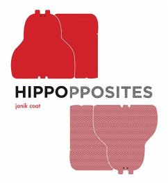 Hippopposites (a Grammar Zoo Book) - Coat, Janik