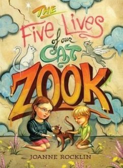 The Five Lives of Our Cat Zook - Rocklin, Joanne