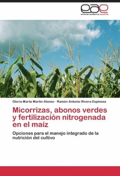 Micorrizas, abonos verdes y fertilización nitrogenada en el maíz