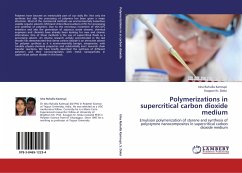 Polymerizations in supercritical carbon dioxide medium