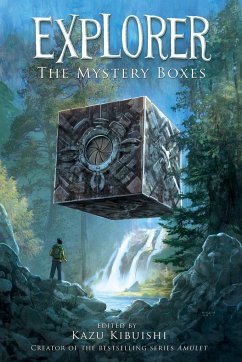 Explorer: the Mystery Boxes - Kibuishi, Kazu