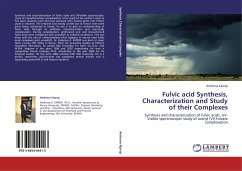 Fulvic acid Synthesis, Characterization and Study of their Complexes
