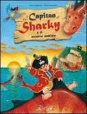 Capitan Sharky e il mostro marino Capitan Sharky e il mostro marino